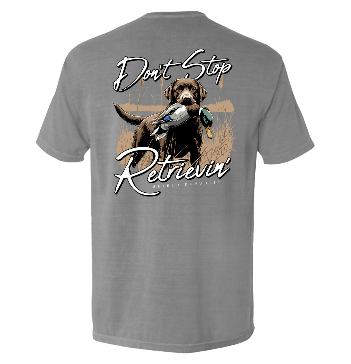 Don't Stop Retrievin' Chocolate Lab - Pretty Petty Co