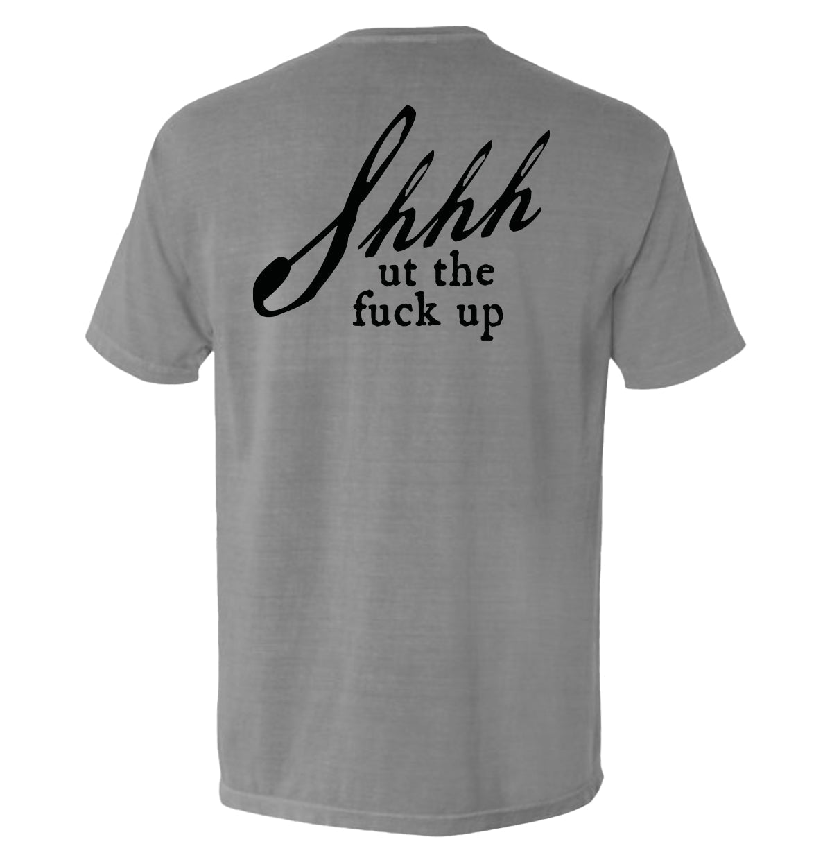 Shh-ut The Fuck Up - Pretty Petty Co
