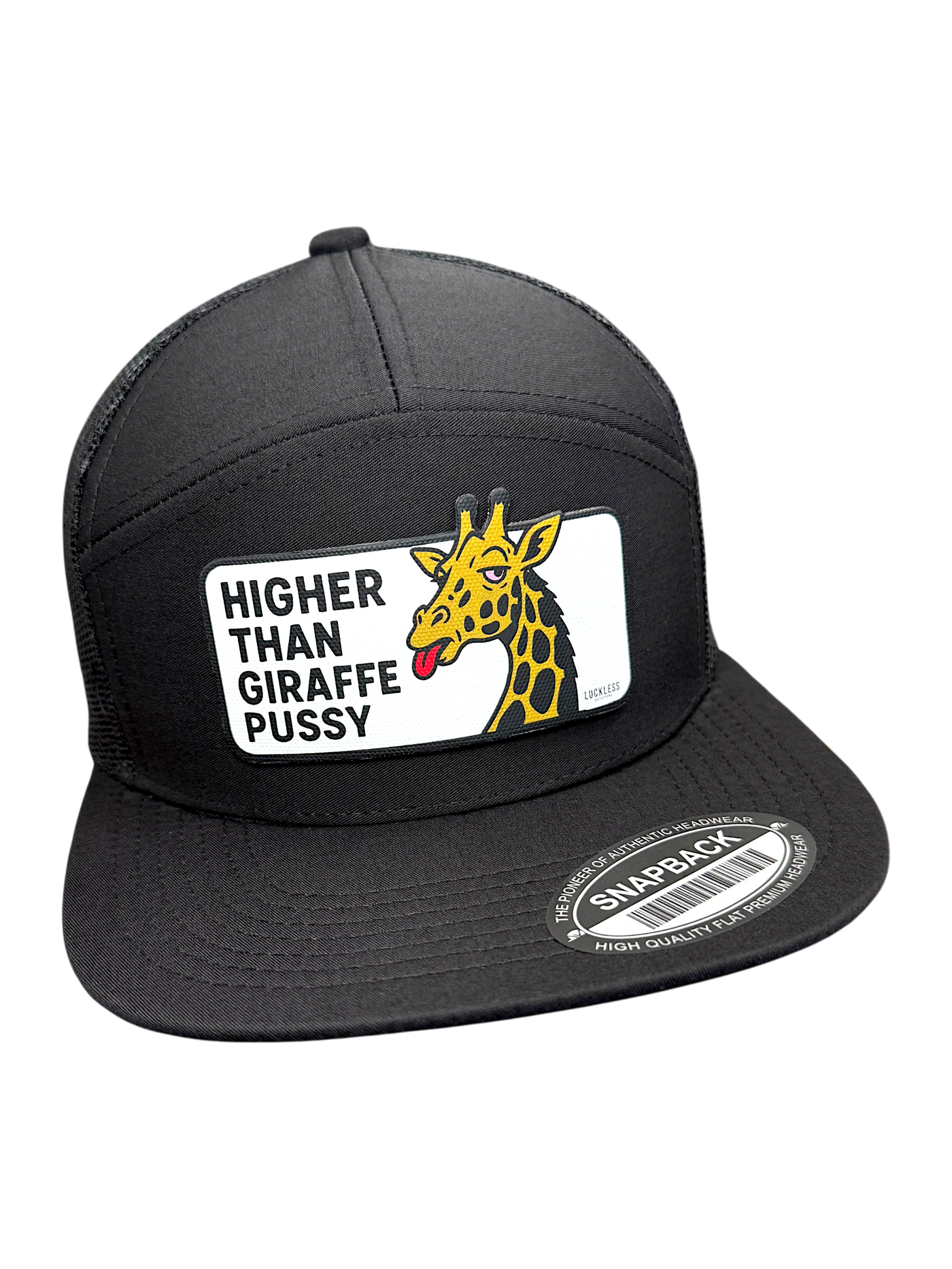 Higher Than Giraffe Pussy | 7 Panel Canvas Patch Snapback