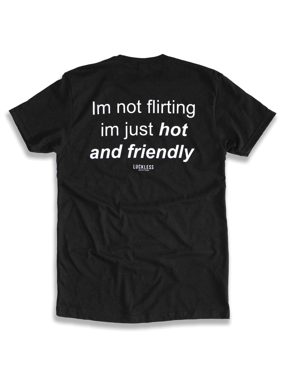 Hot & Friendly Tee