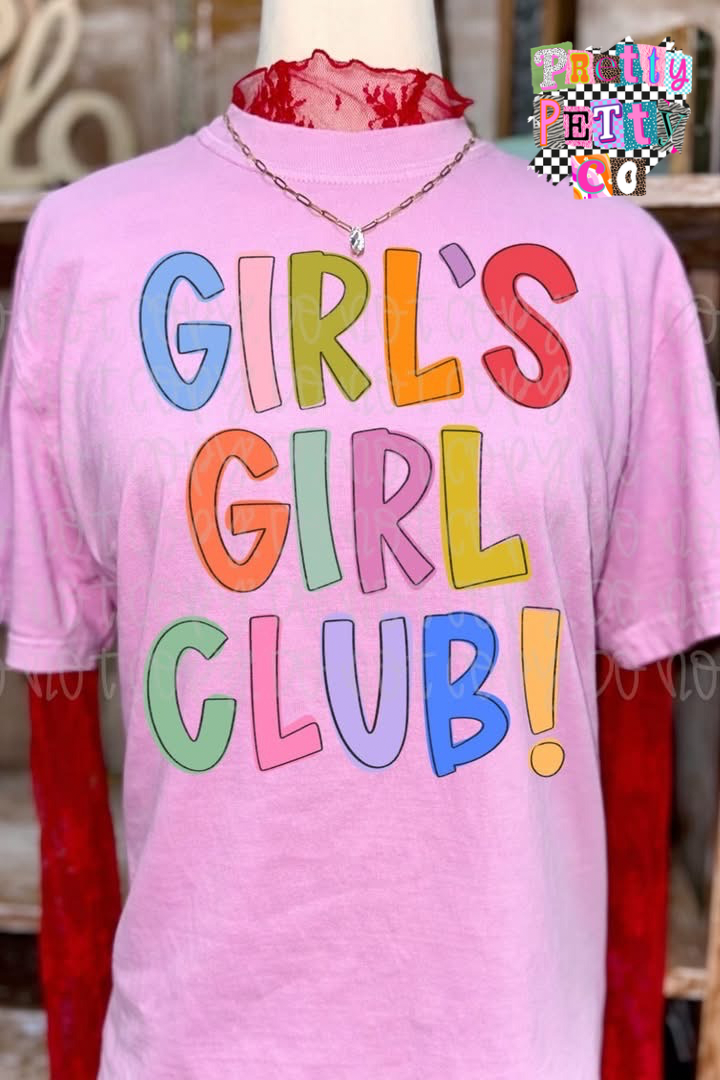 Girl’s Girl Club Shirt – Comfort Colors Tee – Colorful DTF Print Graphic T-Shirt for Women - Pretty Petty Co