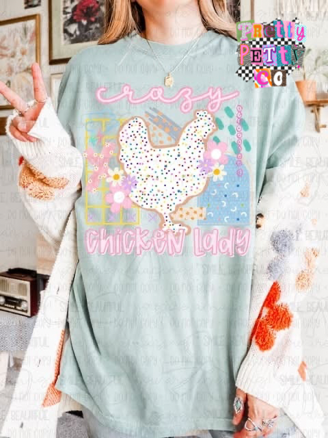 Crazy Chicken Lady Graphic Tee – Funny Chicken Lover Shirt for Wome - Pretty Petty Co