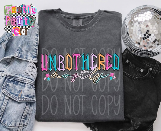 Unbothered Mostly Shirt – Relatable Humor Graphic Tee