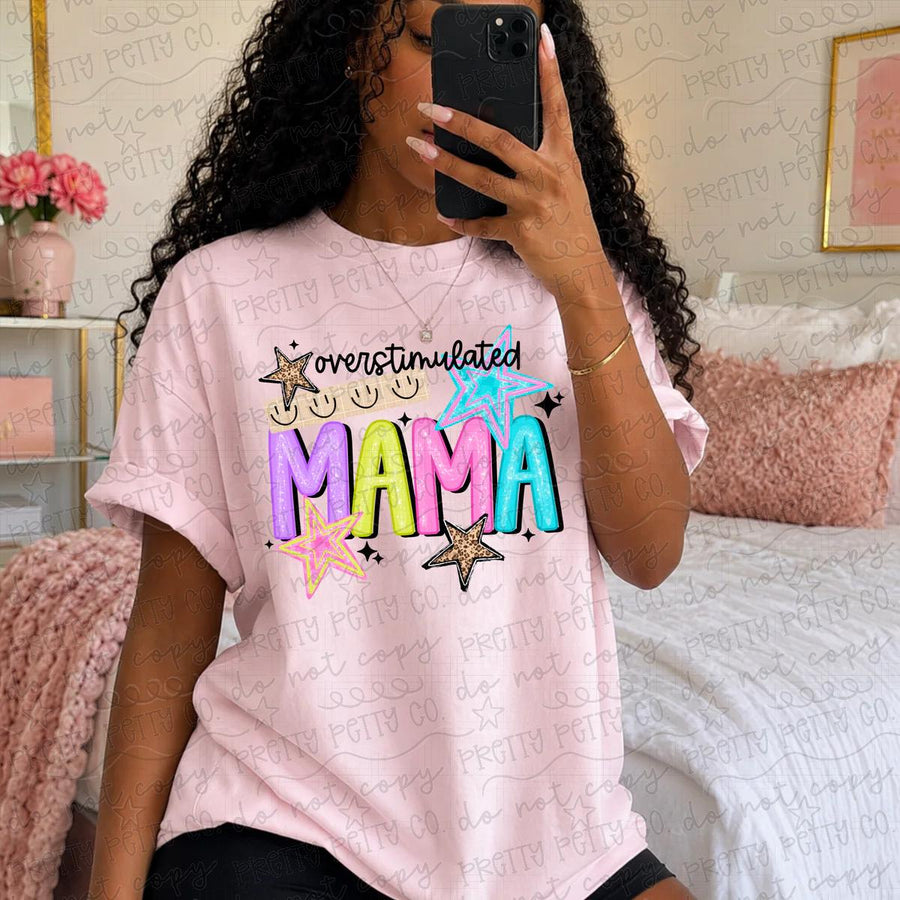 Overstimulated Mama Graphic Tee | Funny Mom Life Shirt | Motherhood Quote Tee