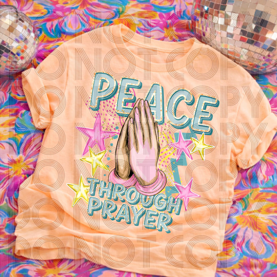 Peace Through Prayer Shirt | Christian Faith Tee | Inspirational Religious Graphic Tee | Prayer Shirt | Christian Gift for Women