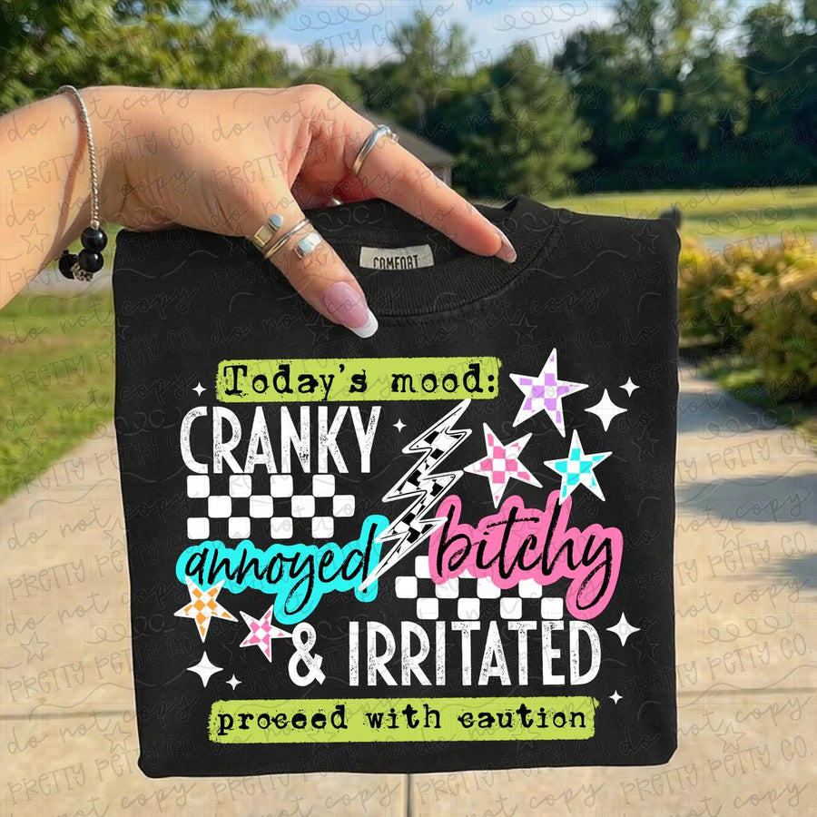 Today's Mood: Cranky, Bitchy, Proceed with Caution Graphic Tee | Funny Sarcastic Shirt