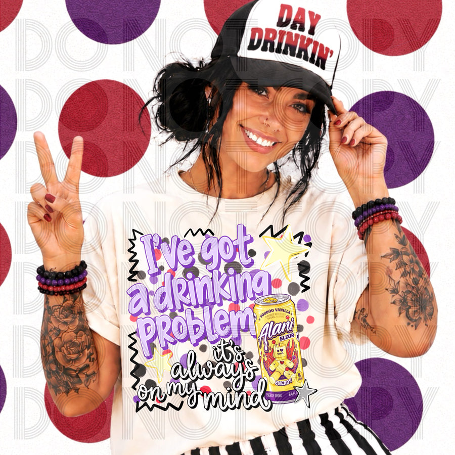 I’ve Got a Drinking Problem Funny Drink Lover Graphic Tee