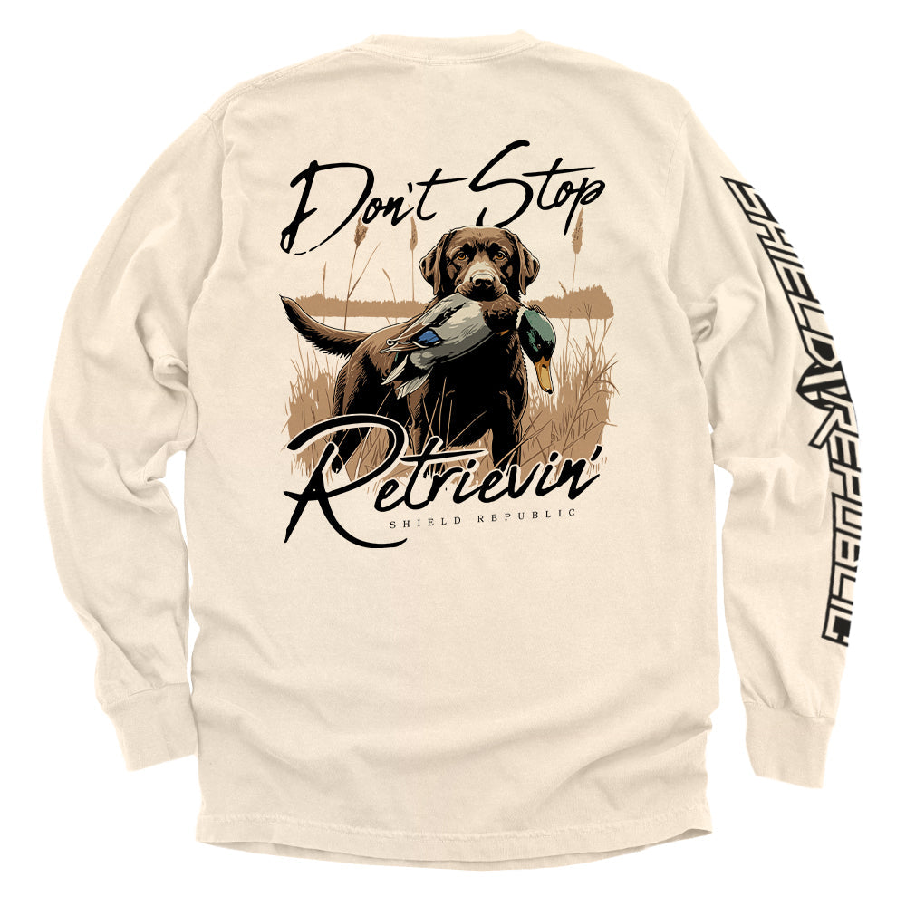 Don't Stop Retrievin' Chocolate Lab - Pretty Petty Co