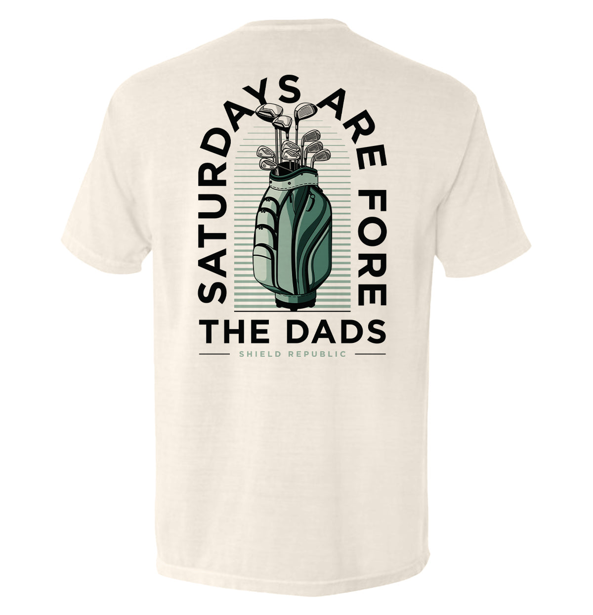 Saturdays Are For The Dads Golf Green - Pretty Petty Co