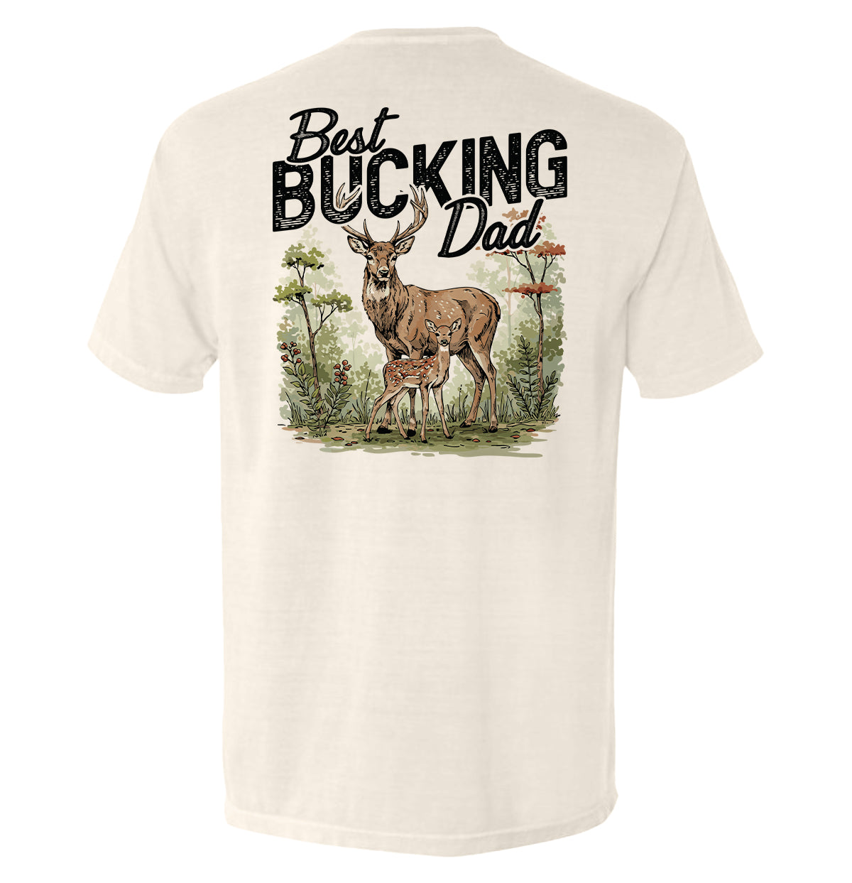 Best Bucking Dad - Pretty Petty Co