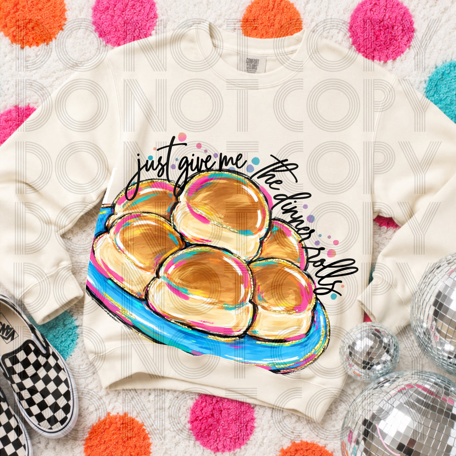 Just Give Me the Dinner Rolls Thanksgiving Graphic Tee | Funny Holiday Shirt