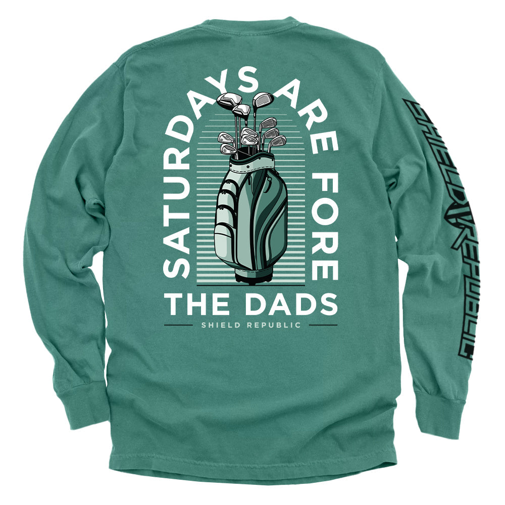 Saturdays Are For The Dads Golf Green - Pretty Petty Co