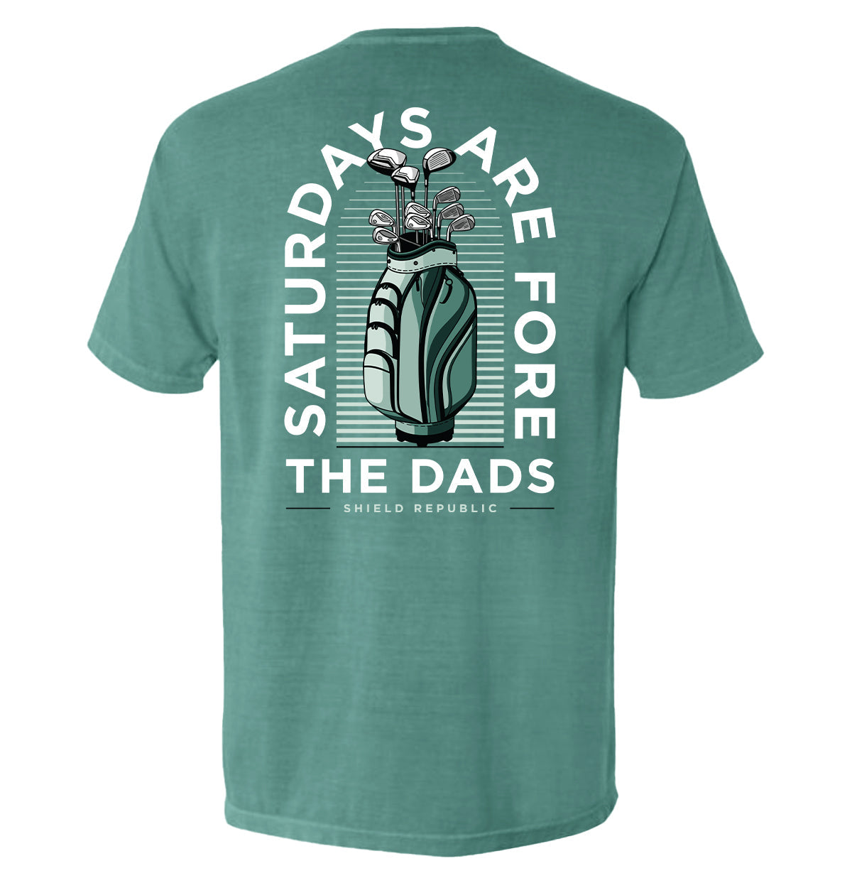 Saturdays Are For The Dads Golf Green - Pretty Petty Co
