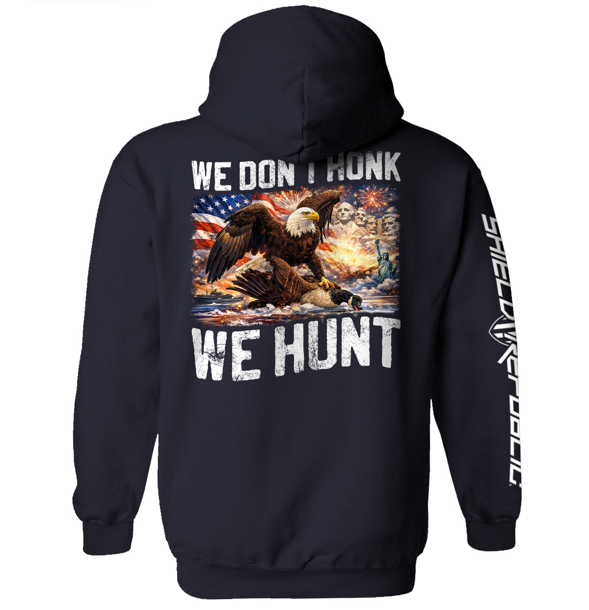 We Don't Honk We Hunt - Pretty Petty Co