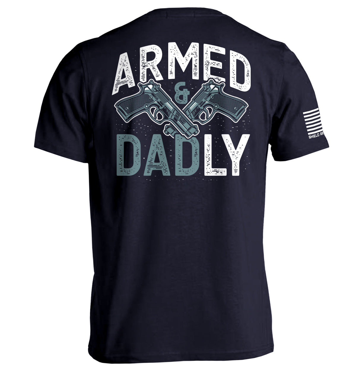 Armed and Dadly - Pretty Petty Co