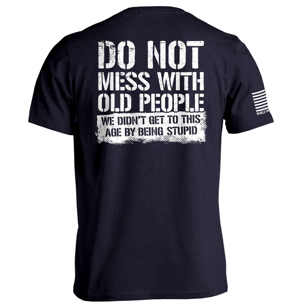 Do Not Mess With Old People - Pretty Petty Co