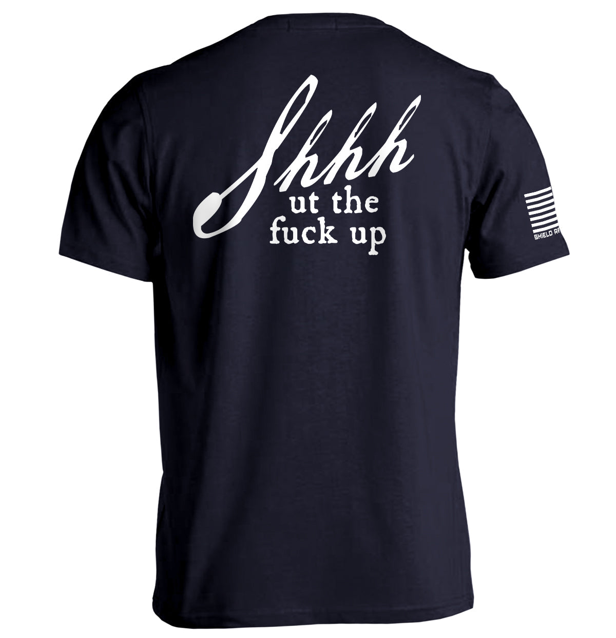 Shh-ut The Fuck Up - Pretty Petty Co