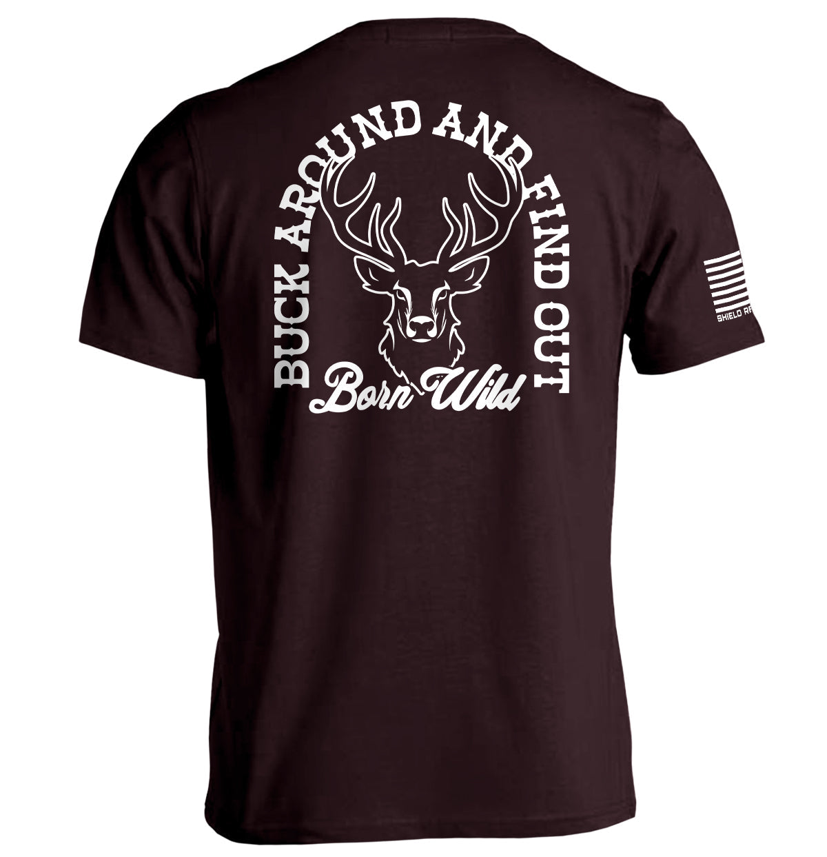 Buck Around And Find Out - Pretty Petty Co