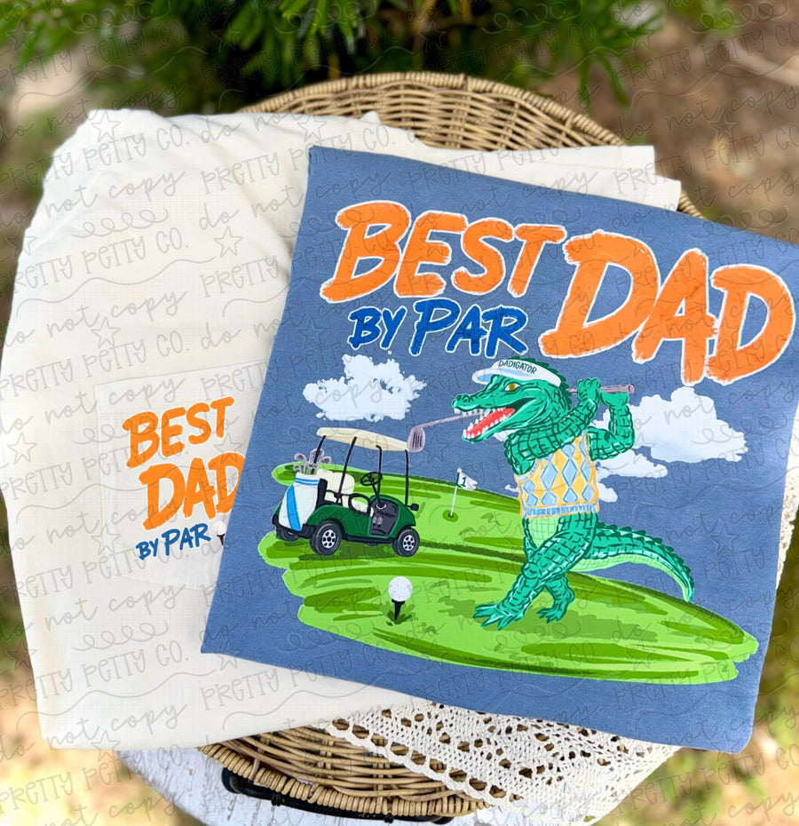 Best Dad by Par Golf Alligator Comfort Colors Shirt | Funny Dad Golf Graphic Tee | Father’s Day Golf T-Shirt - Pretty Petty Co