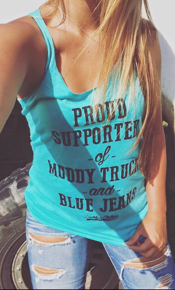 Proud Supporter of Muddy Trucks and Blue Jeans Tank Top - Pretty Petty Co