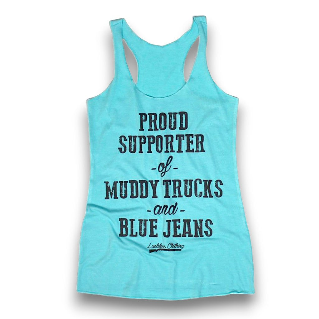 Proud Supporter of Muddy Trucks and Blue Jeans Tank Top - Pretty Petty Co