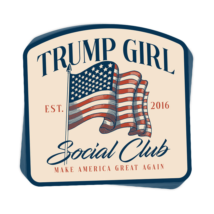 Trump Girl Social Club Decal - Pretty Petty Co