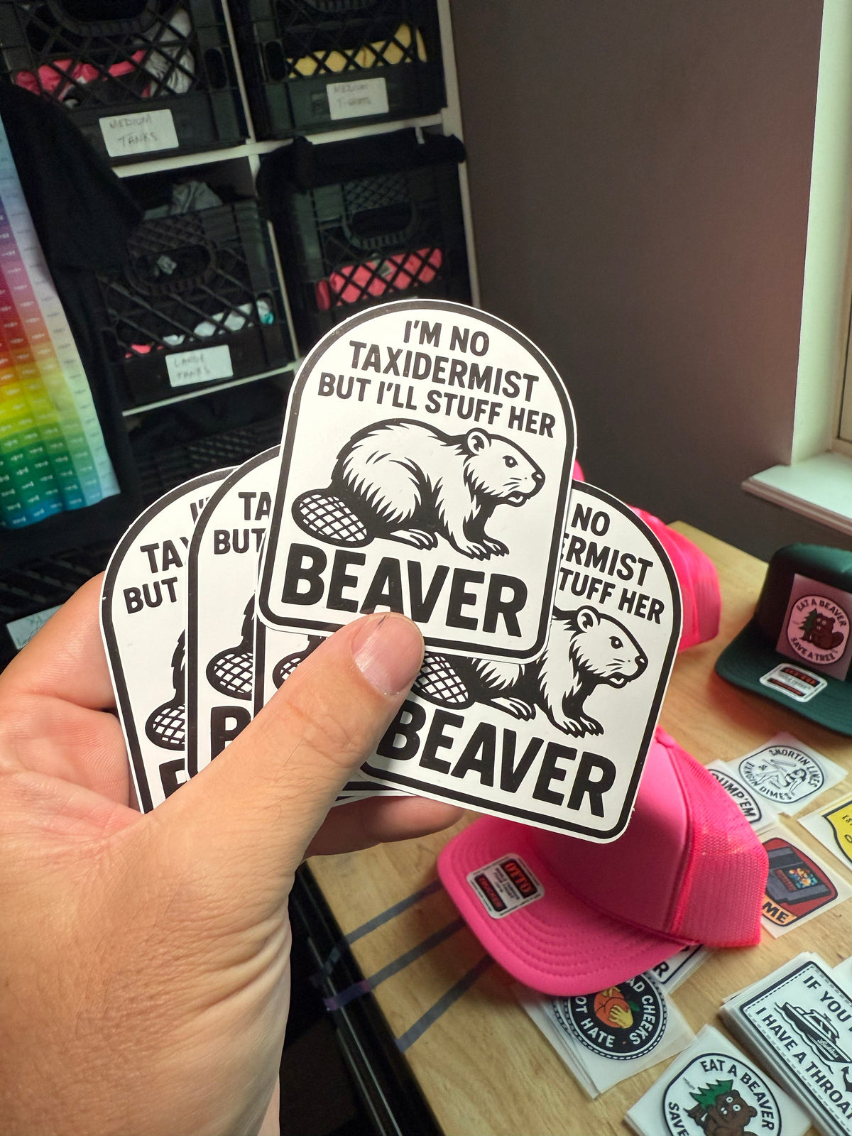 I'm Not Taxidermist But I'll Stuff Her Beaver Sticker Decal - Pretty Petty Co