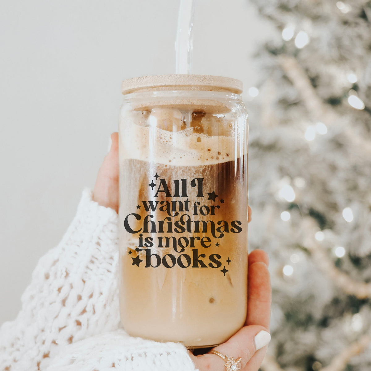 All I Want For Christmas Is More Books Clear Glass Cup with Bamboo Lid & Straw