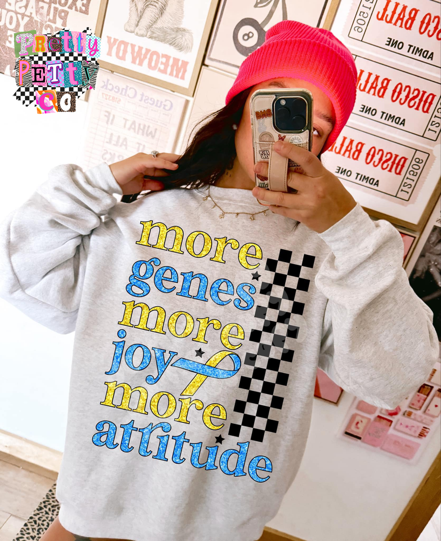 More Genes More Joy More Attitude T-Shirt – Down Syndrome Awareness Tee - Pretty Petty Co