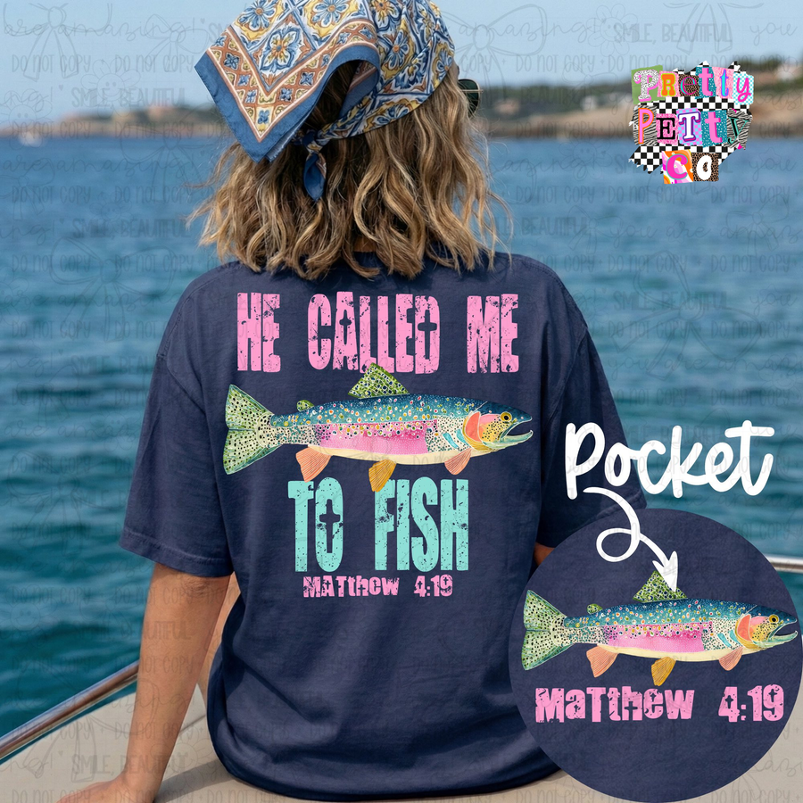 He Called Me to Fish Graphic Tee for Women – Christian Faith Shirt – Cute Fishing Graphic T‑Shirt – Outdoor Scripture Inspired Top - Pretty Petty Co