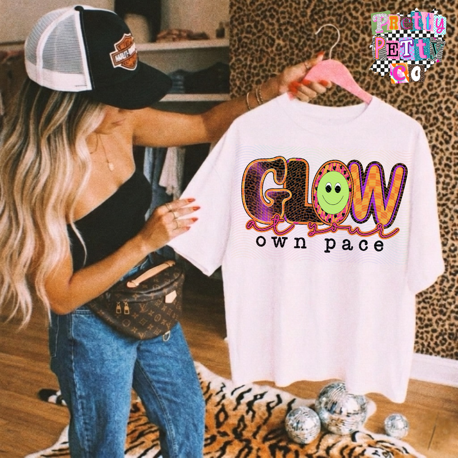 Glow At Your Own Pace Tee | Mental Health Awareness Shirt | Self Growth Affirmation Tee - Pretty Petty Co