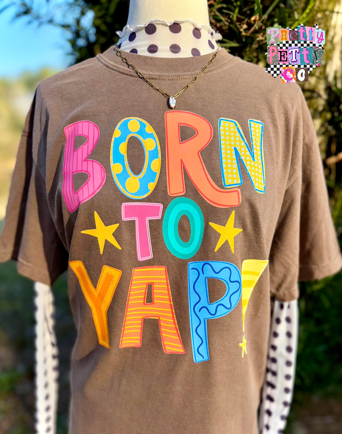 Born to Yap Graphic Tee | Colorful Funny Quote Shirt | Trendy Boutique T-Shirt - Pretty Petty Co