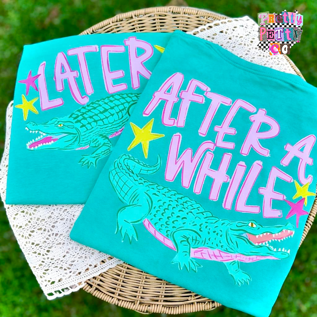 Later Gator After a While Crocodile Shirt – Cute Retro Graphic Tee – Funny Southern Saying Tee - Pretty Petty Co