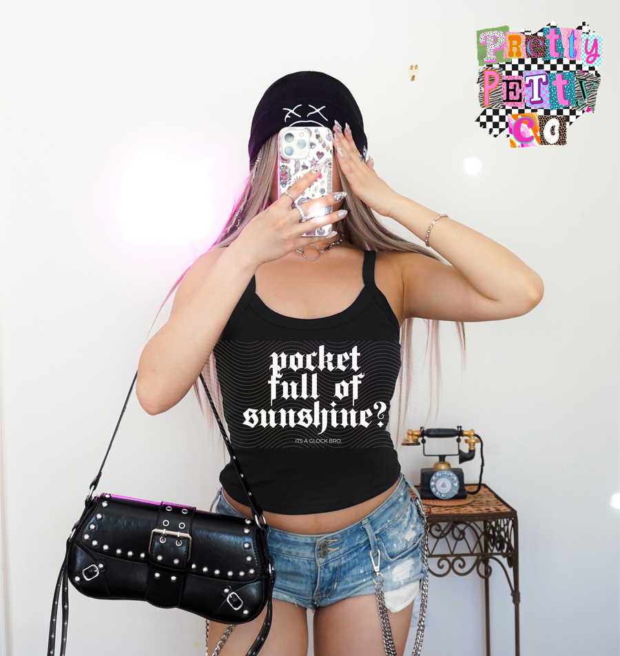 Pocket Full of Sunshine It’s a Glock Bro Graphic Tee | Funny Viral Quote Shirt - Pretty Petty Co