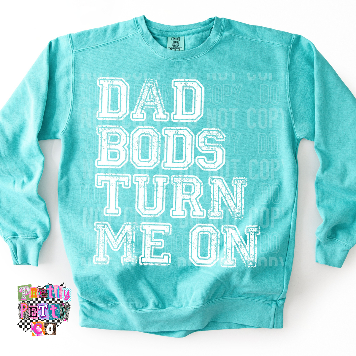 Funny Dad Bods Turn Me On Shirt | Sarcastic Humor Graphic Tee | Trendy Statement T-Shirt - Pretty Petty Co