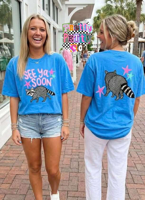 Funny See You Soon Raccoon Tee, Cute Raccoon Graphic Shirt, Aesthetic Animal Tee, Comfort Colors Unisex, Youth & Adult Sizes - Pretty Petty Co