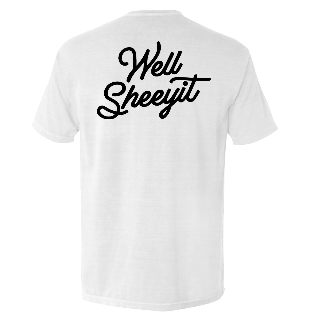Well Sheeyit - Pretty Petty Co