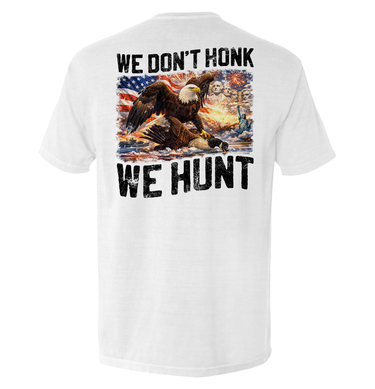 We Don't Honk We Hunt - Pretty Petty Co