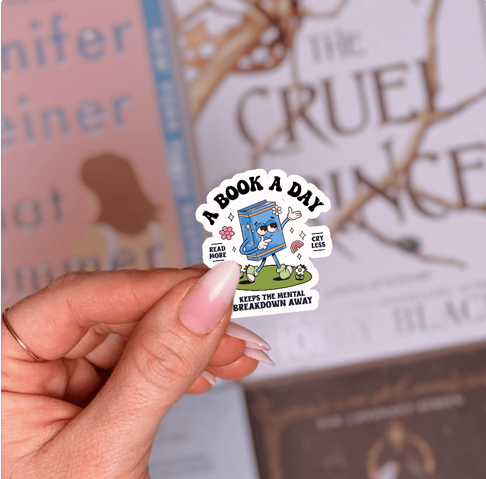 A Book a Day Keeps the Mental Breakdowns Away Sticker - Pretty Petty Co