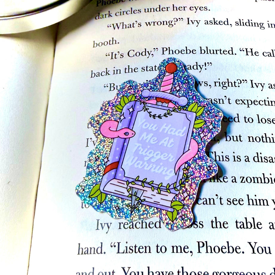 Book You Had Me At Trigger Warning Crushed Glitter Sticker - Pretty Petty Co