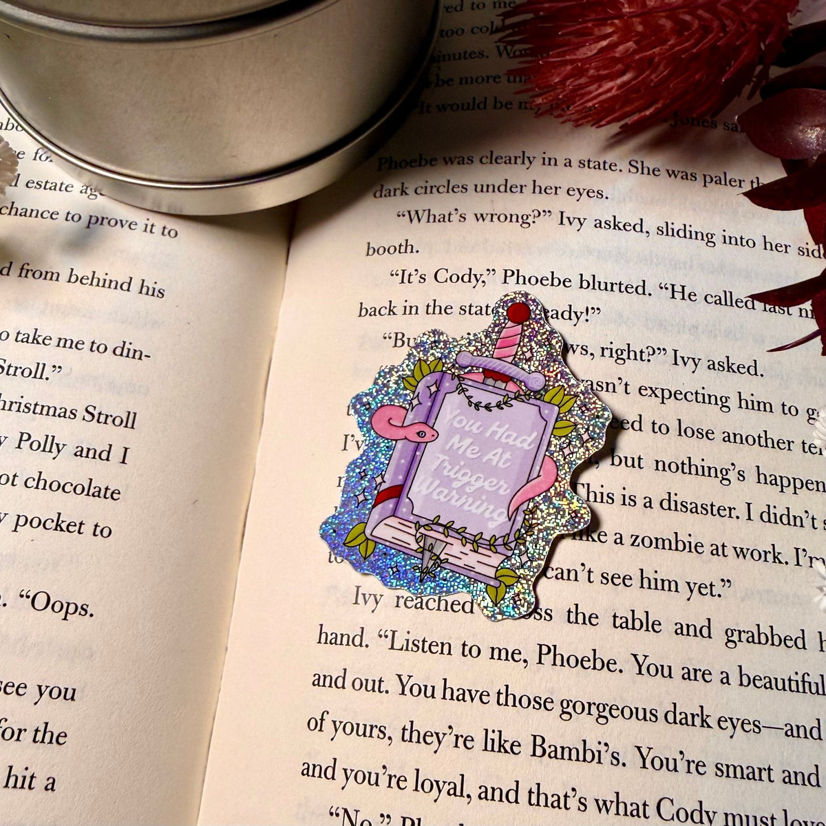 Book You Had Me At Trigger Warning Crushed Glitter Sticker - Pretty Petty Co