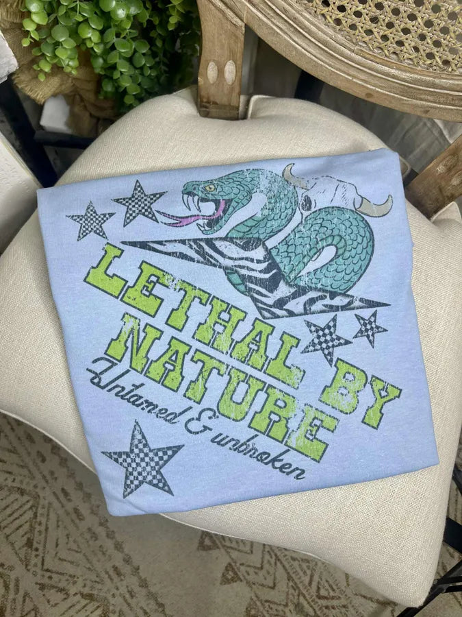 Lethal by Nature (Gildan Tee) - Pretty Petty Co