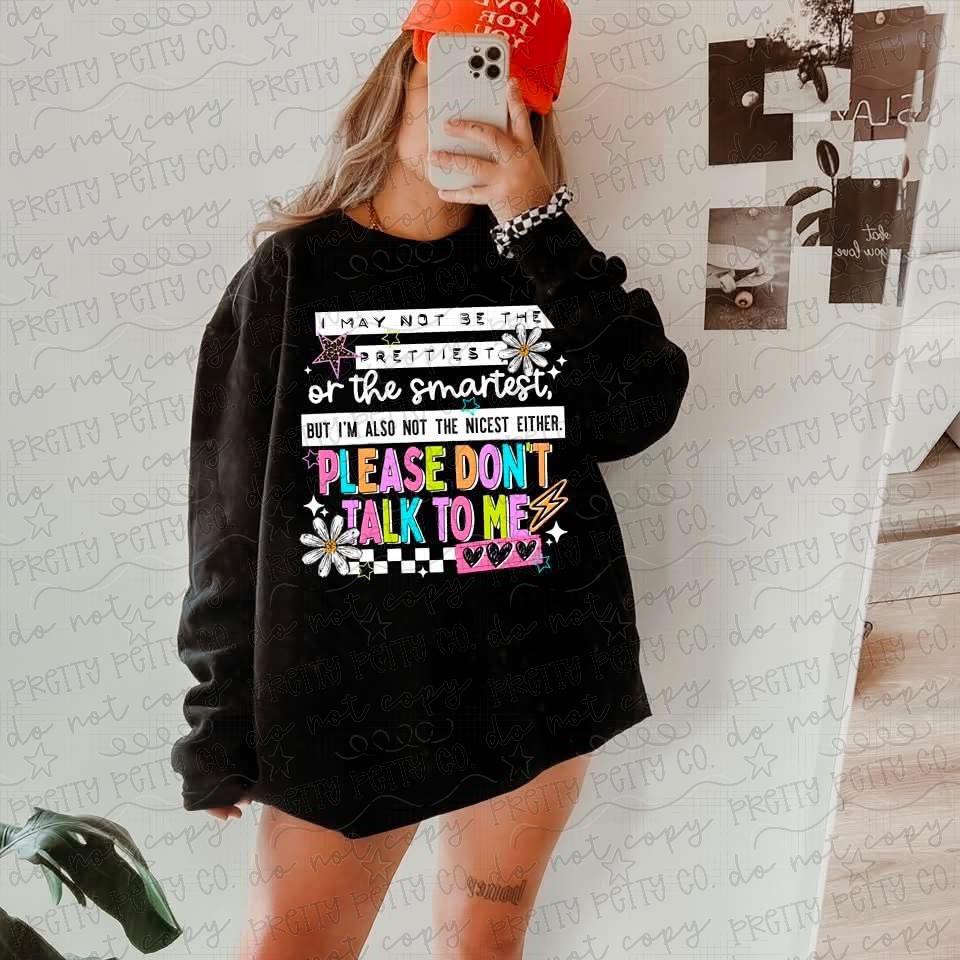 Not the Nicest Please Don’t Talk to Me Comfort Colors Shirt | Funny Sarcastic Graphic Tee | Introvert Quote T-Shirt - Pretty Petty Co