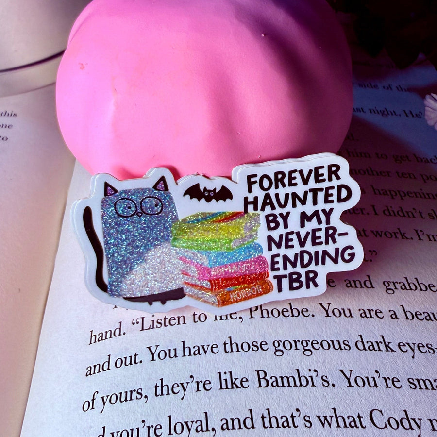 Forever Haunted By My Never Ending TBR Crushed Glitter Sticker - Pretty Petty Co