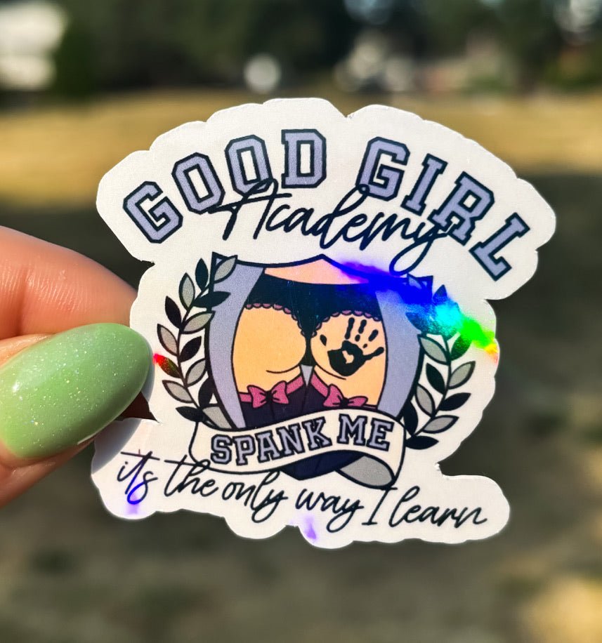 Good Girl Academy Smut Sticker - Pretty Petty Co
