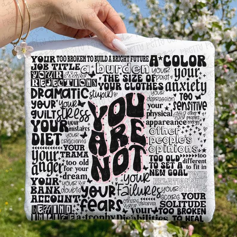You Are Not Your Past Inspirational Graphic Tee – Mental Health Positive Affirmation Shirt
