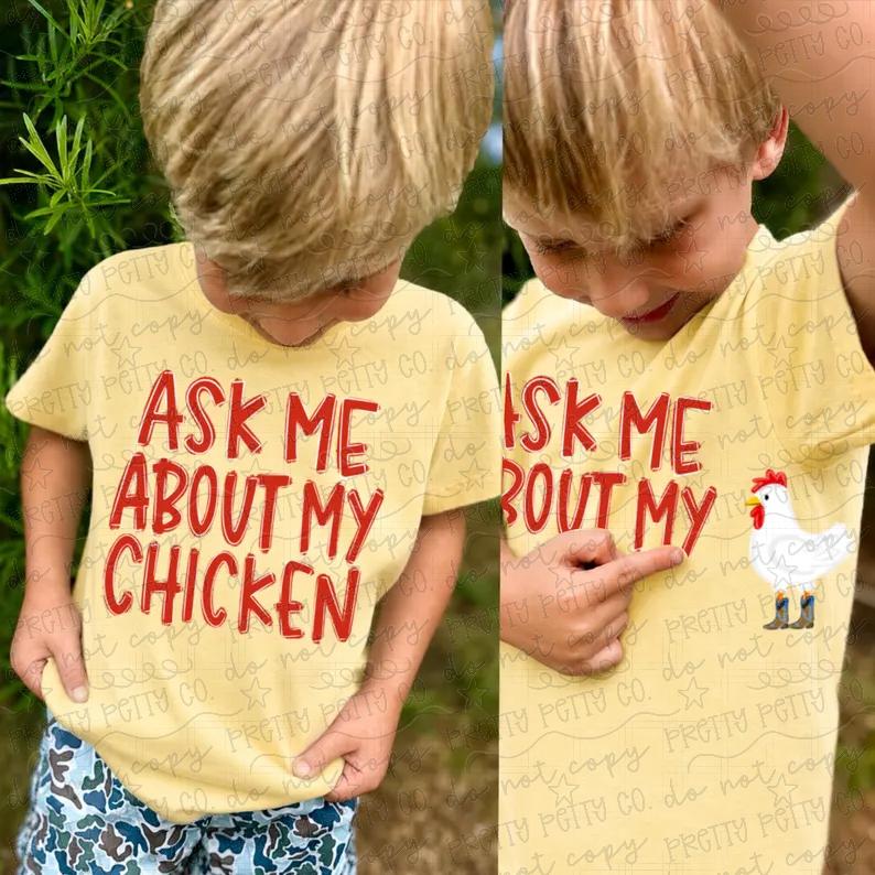 Ask Me About My Chicken Shirt, Funny Farm Life Tee, Country Livestock Humor Graphic T Shirt - Pretty Petty Co