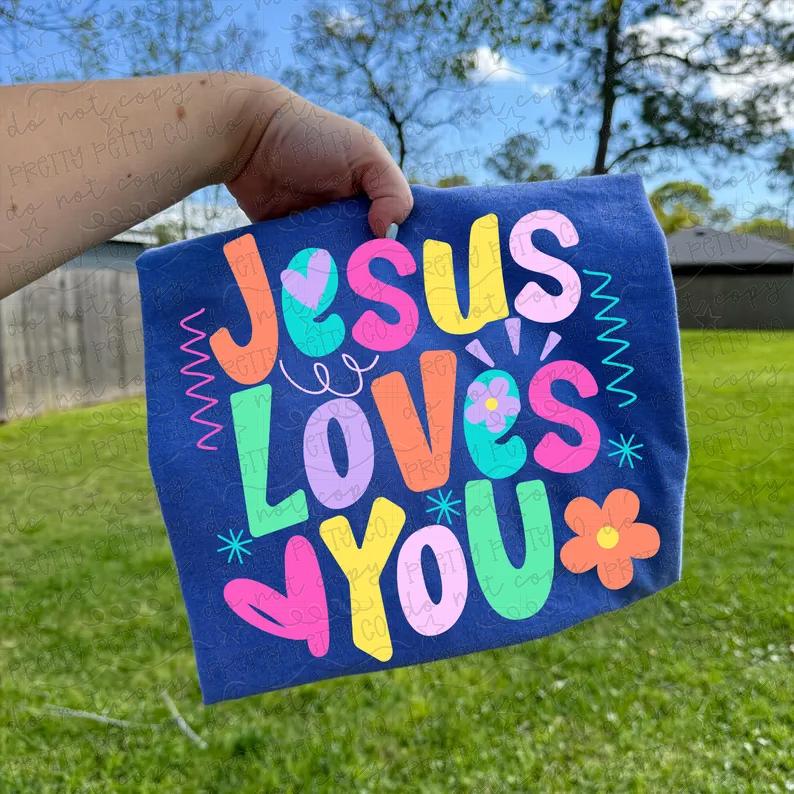 Jesus Loves You Colorful Christian Graphic Tee – Trendy Faith Comfort Colors Shirt