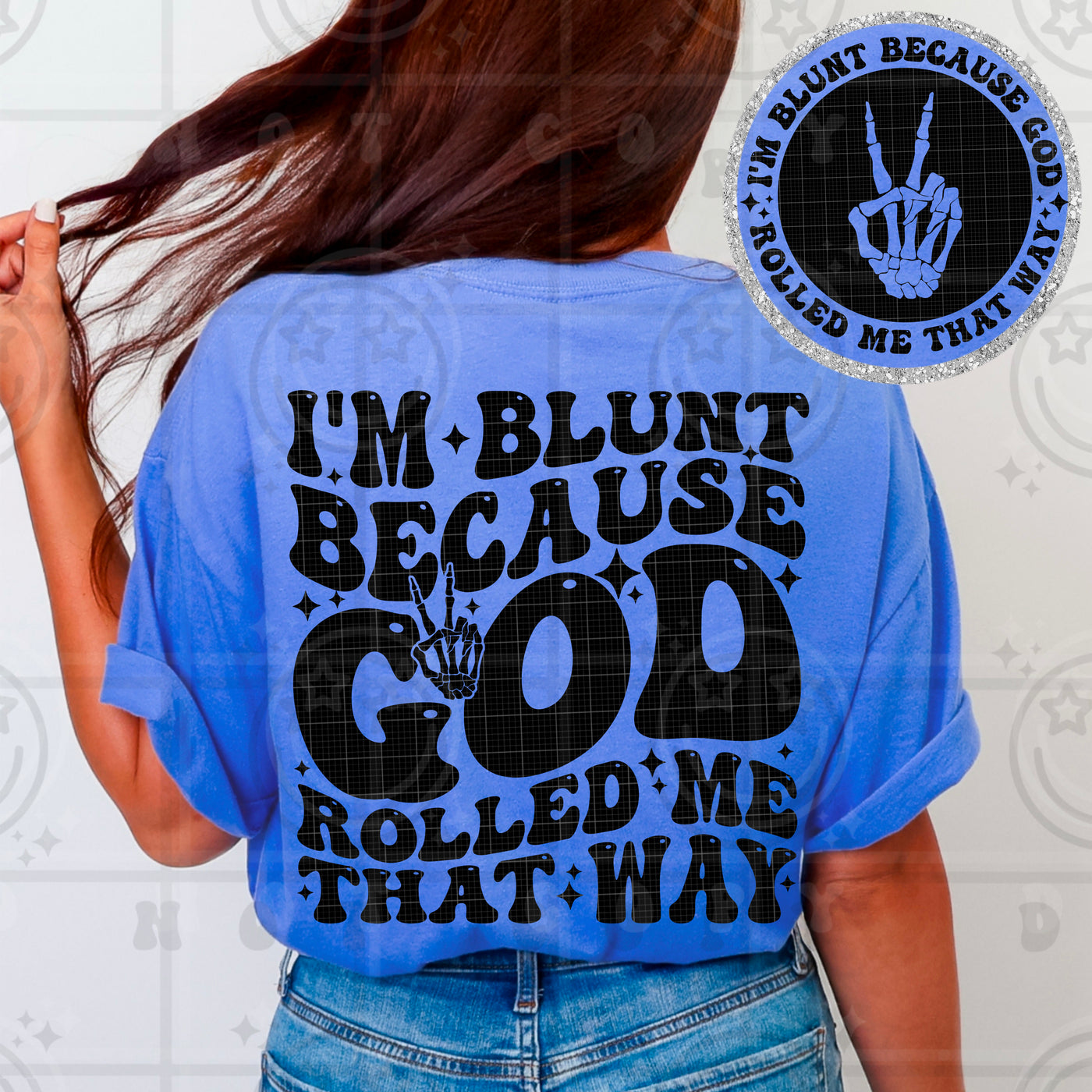 I’m Blunt Because God Rolled Me That Way Graphic Tee – Funny Retro Christian Sarcastic Shirt