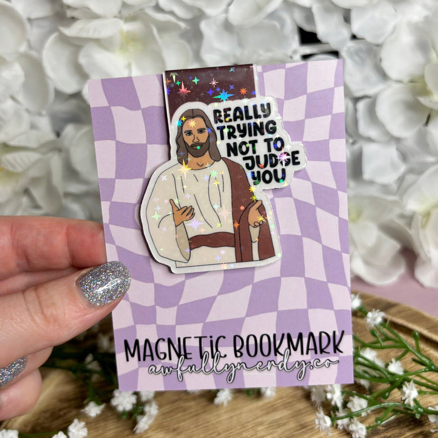 Jesus Really Trying Not to Judge You Magnetic Bookmark